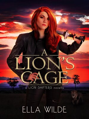 cover image of A Lion's Cage
